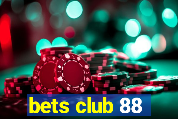 bets club 88